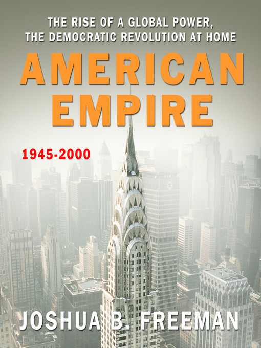 Title details for American Empire by Joshua Freeman - Available